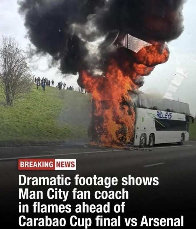  曼城球迷大巴突发火灾，英联杯决赛行程受阻；幸好无人受伤，应急响应迅速 体育新闻